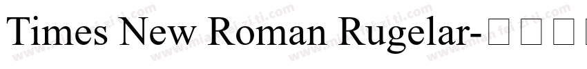 Times New Roman Rugelar字体转换